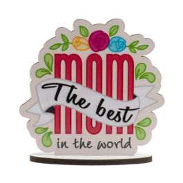 TOPPER PARA BOLO DEKORA - "THE BEST MOM IN THE WORLD"
